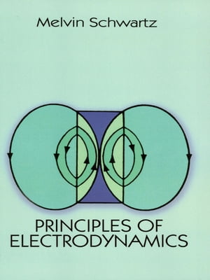 Principles of Electrodynamics