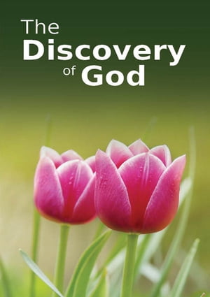 The Discovery of God