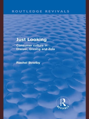Just Looking (Routledge Revivals)