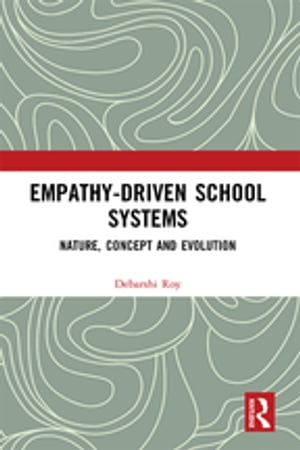 Empathy-Driven School Systems