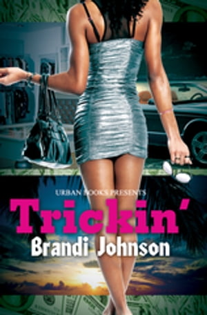 Trickin'【電子書籍】[ Brandi Johnson ]