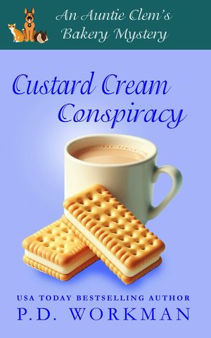 Custard Cream Conspiracy A cozy culinary &pet mysteryŻҽҡ[ P.D. Workman ]