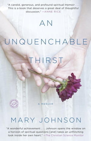 An Unquenchable Thirst