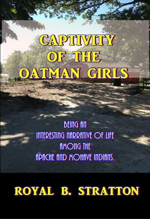 Captivity of the Oatman Girls