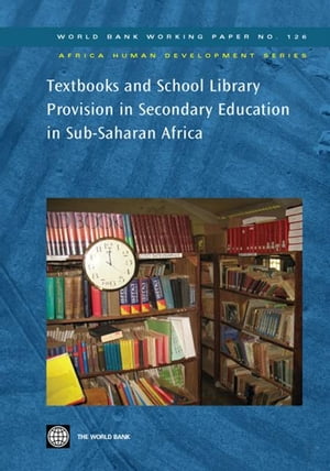 Textbooks And School Library Provision Secondary Education In Sub-Saharan Africa