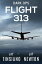 Flight 313Żҽҡ[ Jay Tinsiano ]