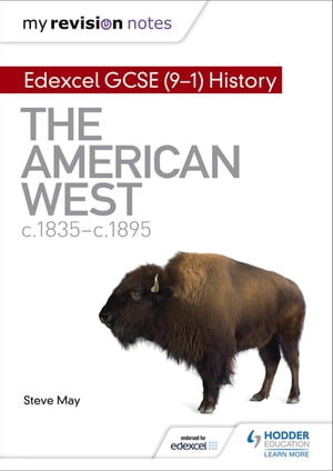 ŷKoboŻҽҥȥ㤨My Revision Notes: Edexcel GCSE (9-1 History: The American West, c1835?c1895Żҽҡ[ Steve May ]פβǤʤ911ߤˤʤޤ