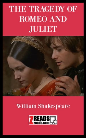 THE TRAGEDY OF ROMEO AND JULIET