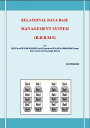 RELATIONAL DATA BASE MANAGEMENT SYSTEM (R.D.B.M.S) This book has been written fo...