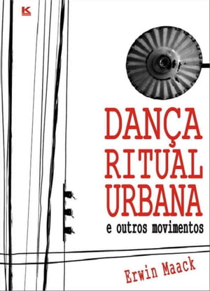 Dança Ritual Urbana e outros movimentos