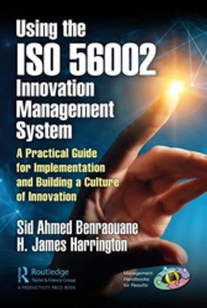 Using the ISO 56002 Innovation Management System