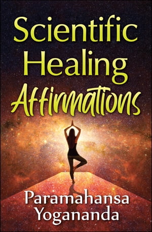 Scientific Healing Affirmations