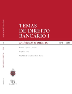 Cadernos O Direito n.º 8 - Temas De Direito Bancário I