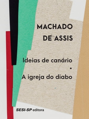 Ideias de can?rio |A igreja do diaboŻҽҡ[ Machado de Assis ]