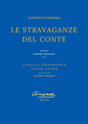 Le stravaganze del Conte (Canto e Pianoforte - Vocal Score)