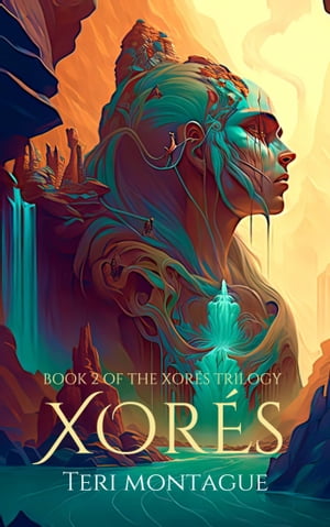 Xorés: Book 2