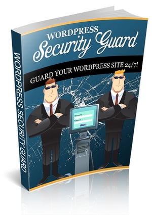 WordPress Security Guard【電子書籍】[ Aniket Pasare ]