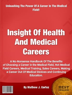 Insight Of Health And Medical Careers