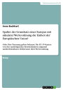 Spaltet der Grundsatz eines Europas mit s?kularer Werteordnung die Einheit der Europ?ischen Union? Oder: Ihre Trennung geben bekannt: Die EU-15-Staaten von den nachfolgenden Beitrittsl?ndern aufgrund un?berbr?ckbarer Differenzen ihr