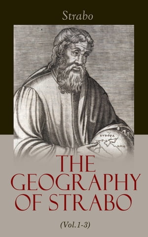The Geography of Strabo (Vol.1-3) Complete Edition