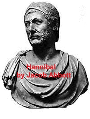 ŷKoboŻҽҥȥ㤨HannibalŻҽҡ[ Jacob Abbott ]פβǤʤ162ߤˤʤޤ