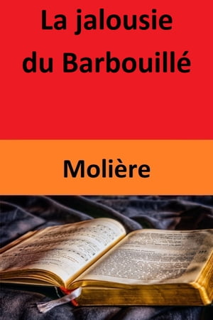 La jalousie du Barbouillé