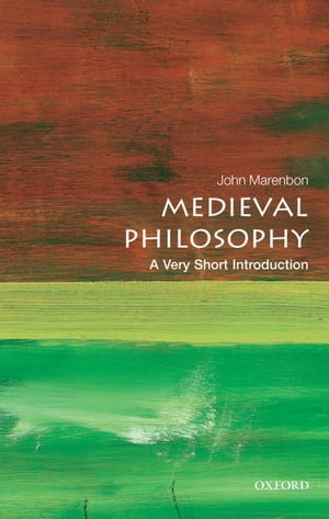 Medieval Philosophy: A Very Short Introduction【電子書籍】 John Marenbon