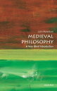 Medieval Philosophy: A Very Short Introduction【電子書籍】[ John Marenbon ]