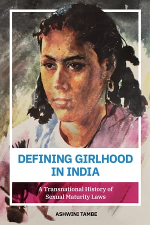 Defining Girlhood in India