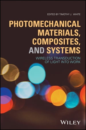 Photomechanical Materials, Composites, and Systems