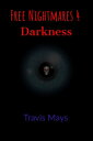 DarknessŻҽҡ[ Travis Mays ]