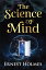 The Science of MindŻҽҡ[ Ernest Holmes ]