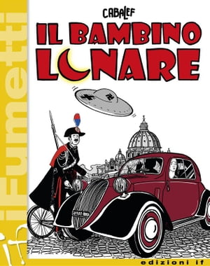 Il Bambino Lunare (iF - iFumetti)【電子書籍