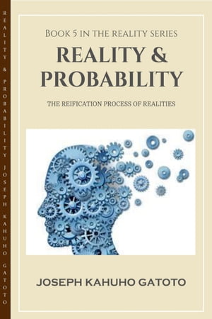 Reality and Probability