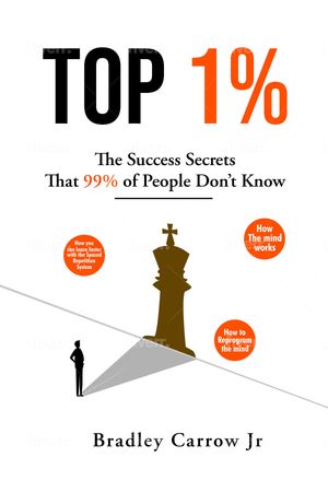 ŷKoboŻҽҥȥ㤨Top 1% How to improved your life step by step: Secret 99% of people dont know . The ultimate guide to change.Żҽҡ[ Bradley Carrow Jr ]פβǤʤ342ߤˤʤޤ