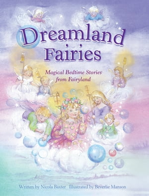 Dreamland Fairies Magical Bedtime Stories from FairylandŻҽҡ