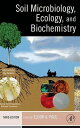 Soil Microbiology, Ecology and Biochemistry【電子書籍】 Eldor Paul