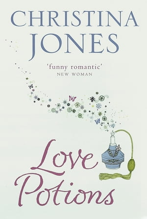 Love Potions An all-sparkling magical rom-com from the bestselling author【電子書籍】[ Christina Jones ]