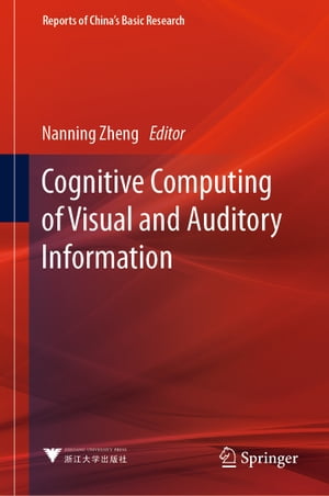 Cognitive Computing of Visual and Auditory InformationŻҽҡ