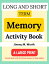 Long and Short Term Memory Activity Book