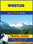 Whistler Travel Guide (Quick Trips Series)