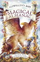 Llewellyn's 2025 Magical Almanac Practical Magic for Everyday Living【電子書籍】[ Llew...