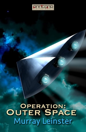 Operation: Outer Space【電子書籍】[ Murray
