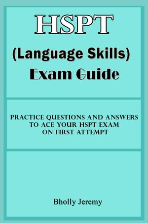HSPT (Language Skills) Exam Guide