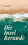 Die Insel Berande Eine Geschichte von Abenteuer und ?berlebenŻҽҡ[ Jack London ]