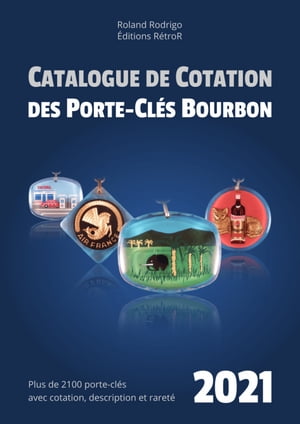 Catalogue de cotation des porte-clés Bourbon 2021