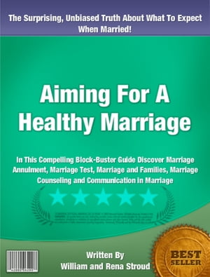 Aiming For A Healthy Marriage