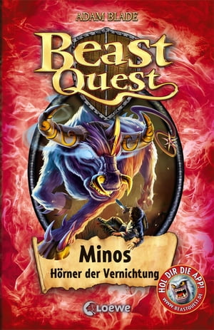 Beast Quest (Band 50) - Minos, H?rner der Vernichtung Fantastische Abenteuer ab 8 Jahre