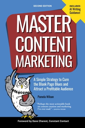 Master Content Marketing, Second Edition