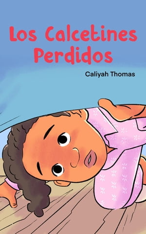 Los Calcetines PerdidosŻҽҡ[ Caliyah Thomas ]